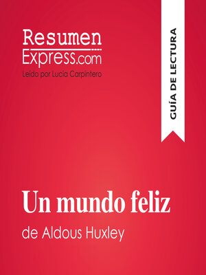 cover image of Un mundo feliz de Aldous Huxley (Guía de lectura)